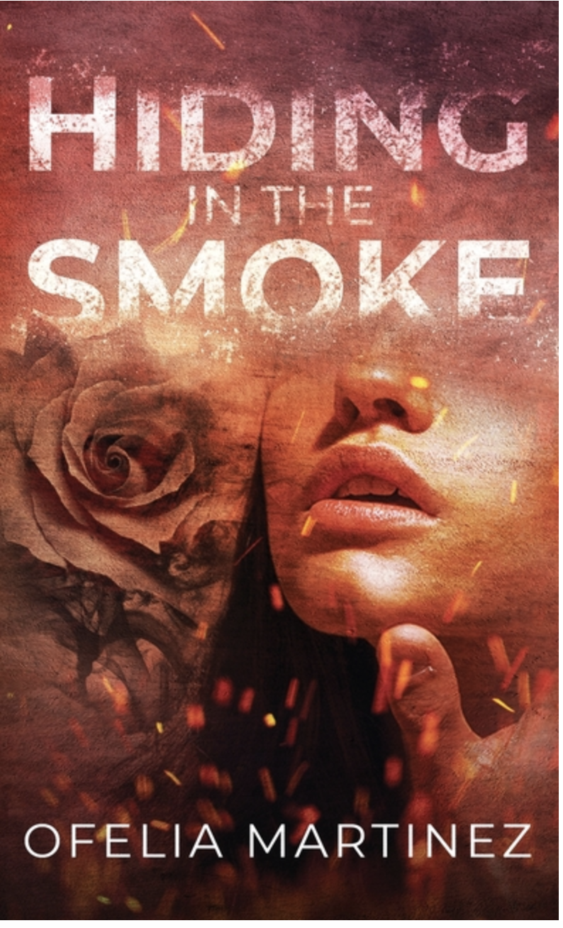 Hiding in the Smoke by Ofelia Martinez