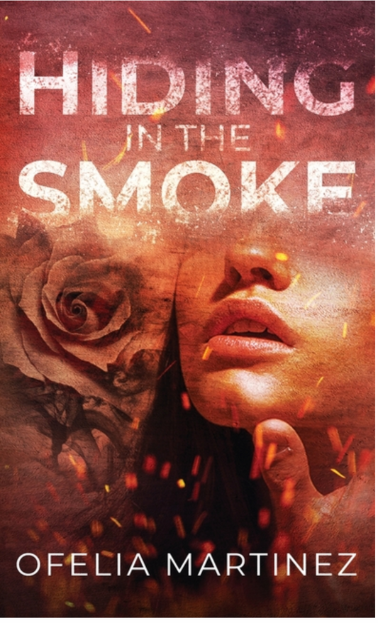 Hiding in the Smoke by Ofelia Martinez