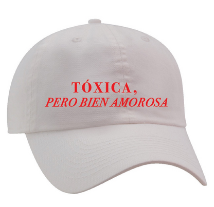 Toxica Pero Bien Amorosa Hat