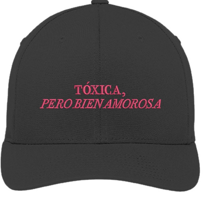 Toxica Pero Bien Amorosa Hat