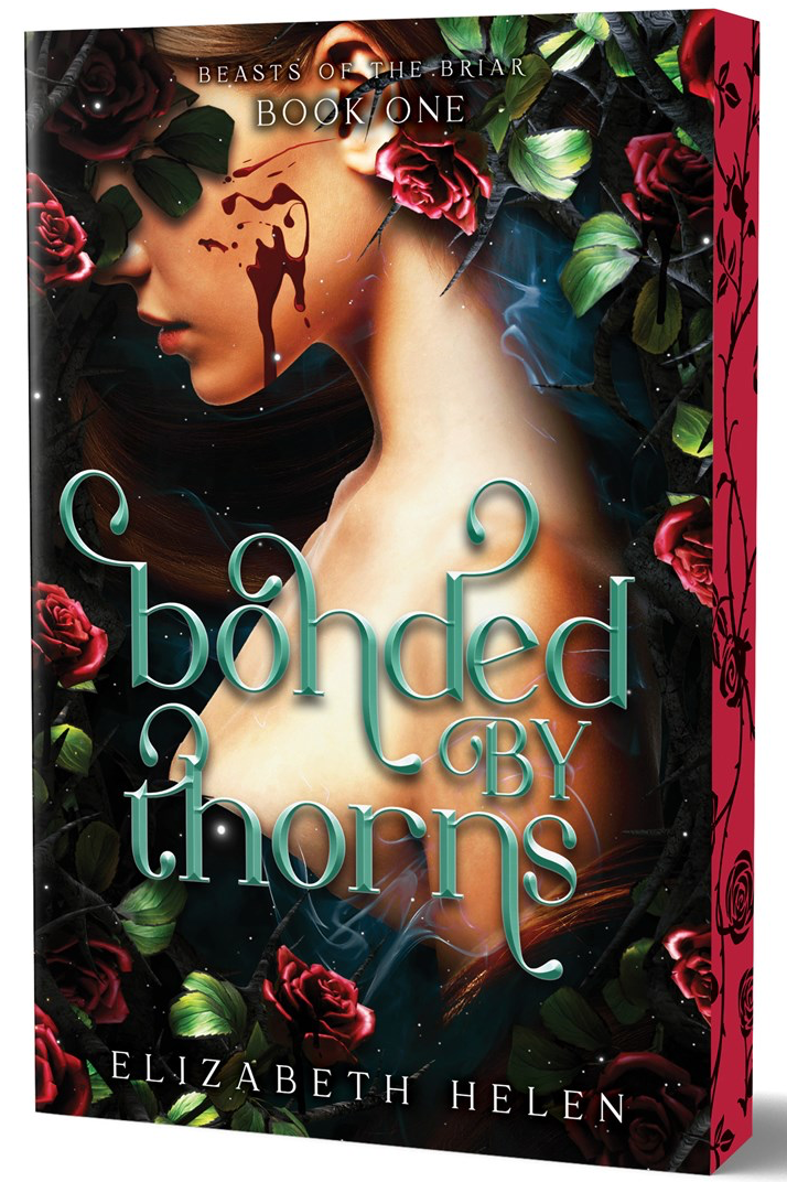 Bonded by Thorns by Elizabeth Helen