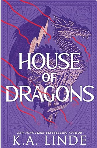 House of Dragons by K.A Linde