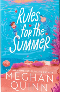 Rules For the Summer by Meghan Quinn