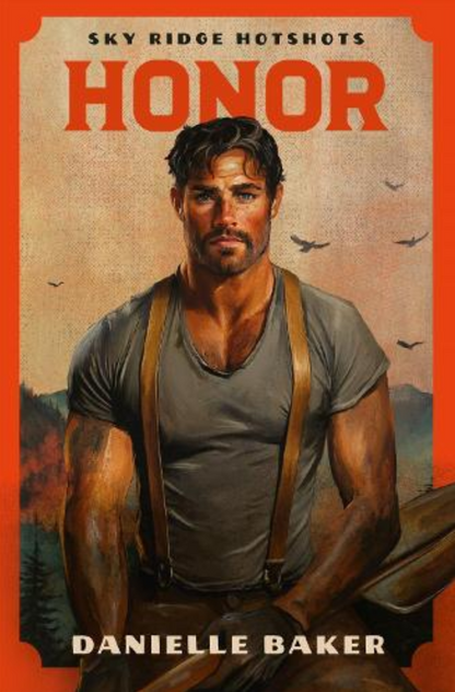 Honor by Danielle Baker