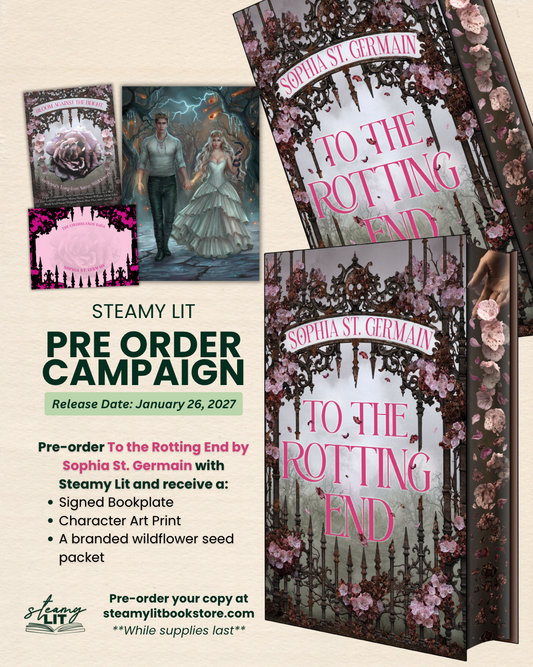 To the Rotting End by Sophia St. Germain (Pre-Order Campaign) (Deluxe Edtion)