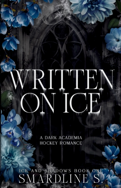 Written on Ice by Smardline S.