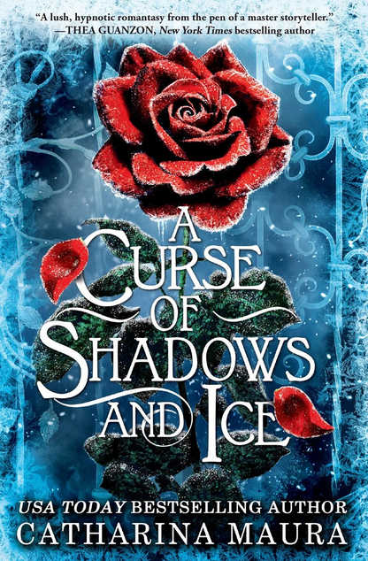 A Curse of Shadows and Ice by Catharina Maura
