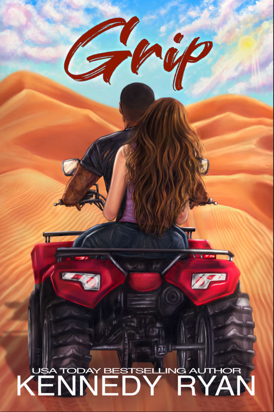 Grip by Kennedy Ryan Special Edition (Grip Series Book 2)