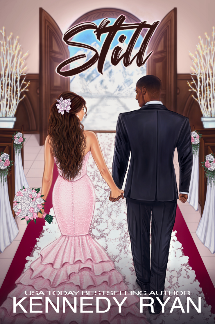 Still by Kennedy Ryan Special Edition (Grip Series Book 3)