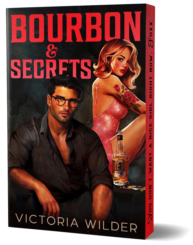 Bourbon & Secrets (Deluxe Edition) by Victoria Wilder