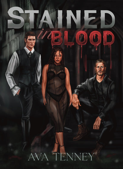 Stained in Blood by Ava Tenney (Pre-Order Campaign)