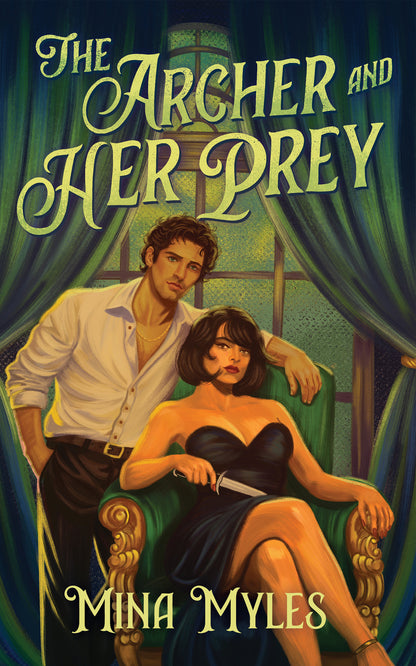 The Archer and Her Prey by Mina Myles (Pre-Order Campaign)