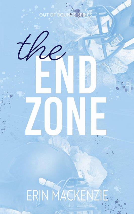 The End Zone by Erin Mackenzie
