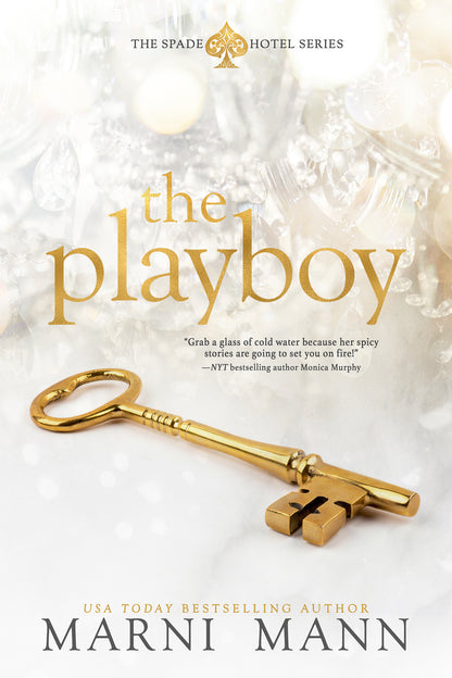 The Playboy (Spade Hotel #1) by Marni Mann