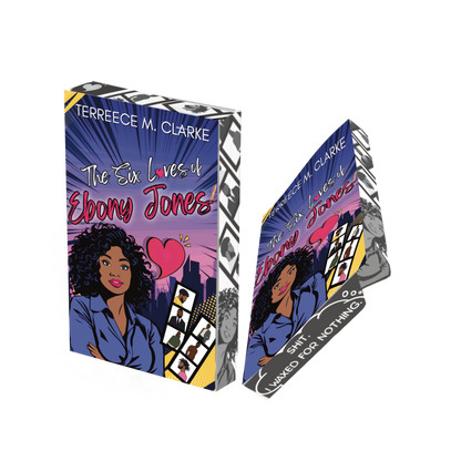 The Six Loves of Ebony James by Terreece M. Clarke (Pre-Order Campaign)