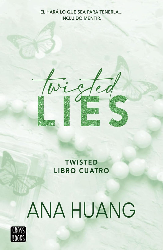 Twisted Lies (En español) by Ana Huang