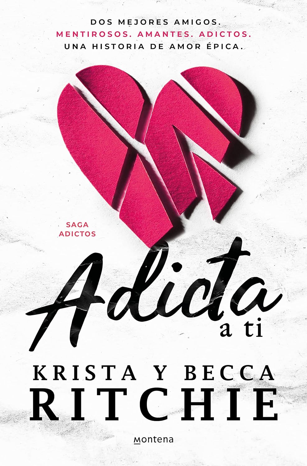 Adicta a ti / Addicted to You (ADICTOS) (Spanish Edition) Krista Becca Ritchie