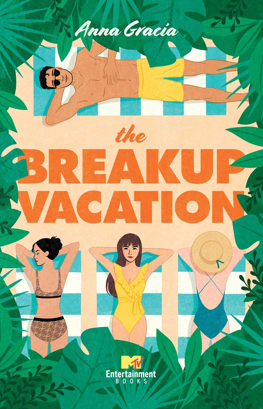 The Breakup Vacation by Anna Garcia