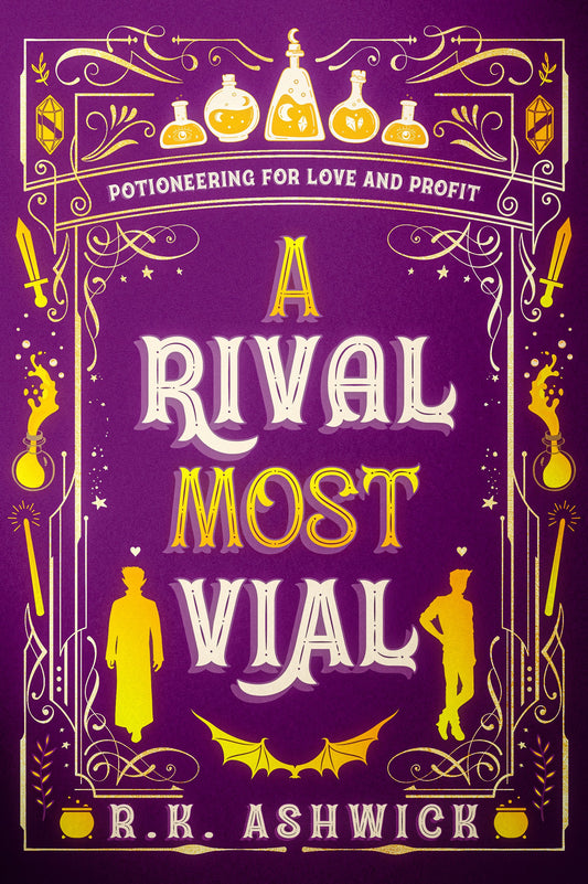 A Rival Most Vial by R.K Ashwick