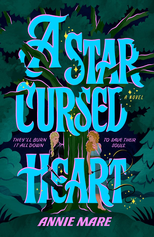 A Star-Cursed Heart by Annie Mare