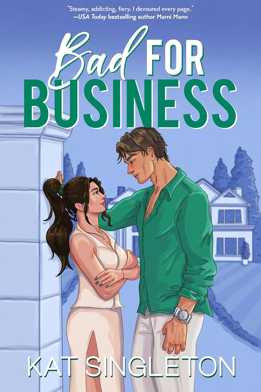 Bad for Business (Pembroke Hills, 2) by Kat Singleton