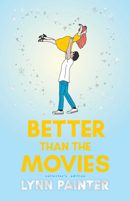 Better Than The Movies by Lynn Painter (Collector's Edition)