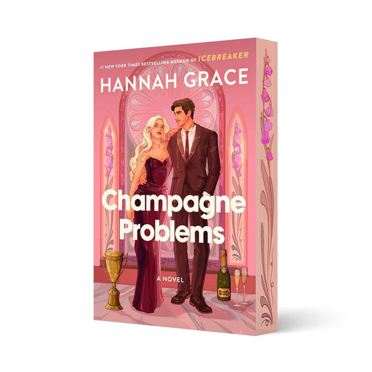 Champagne Problems by Hannah Grace