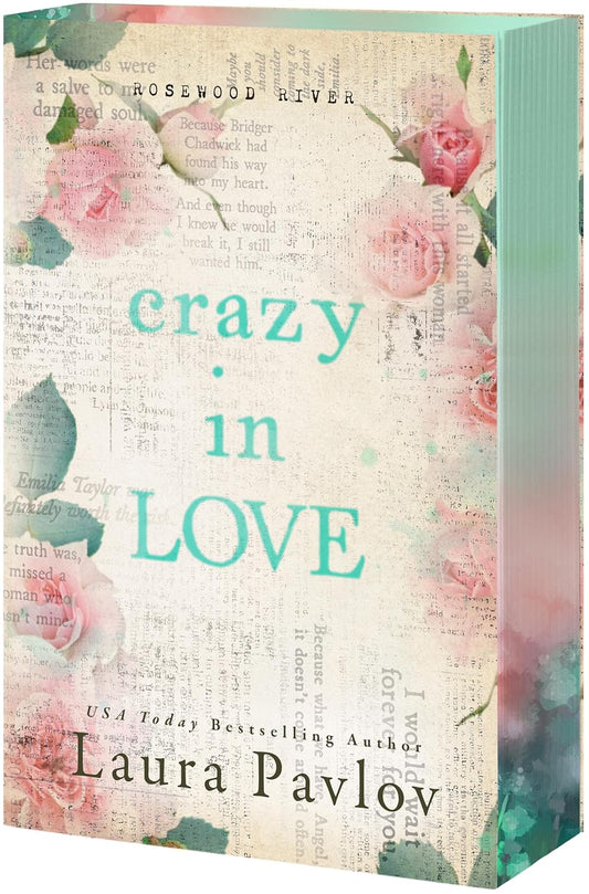 Crazy in Love by Laura Pavlov