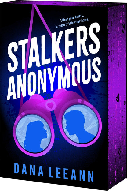 Stalkers Anonymous by Dana LeeAnn (Pre-Order Campaign)