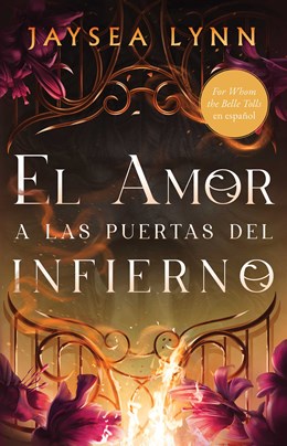 El Amor a las Puertas del Infierno by Jaysea Lynn