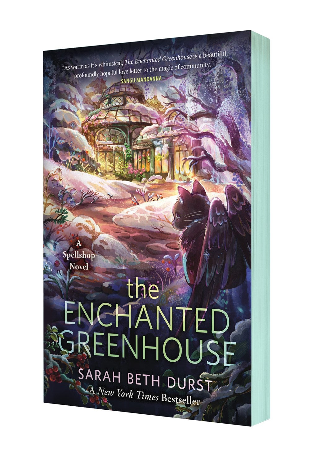 The Enchanted Greenhouse by Sarah Beth Durst