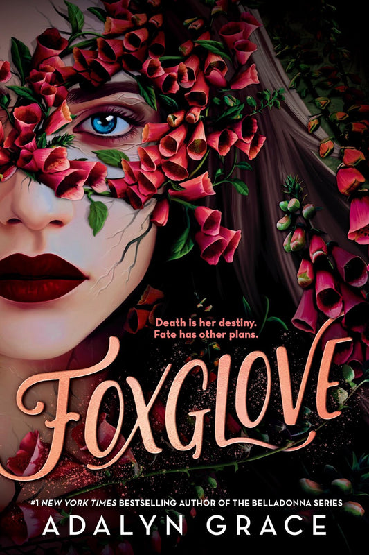 Foxglove by Adalyn Grace (Belladonna Series #2)
