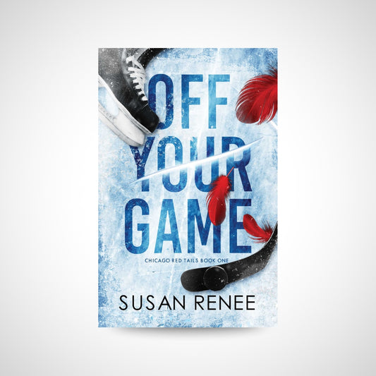 Off Your Game by Susan Renee