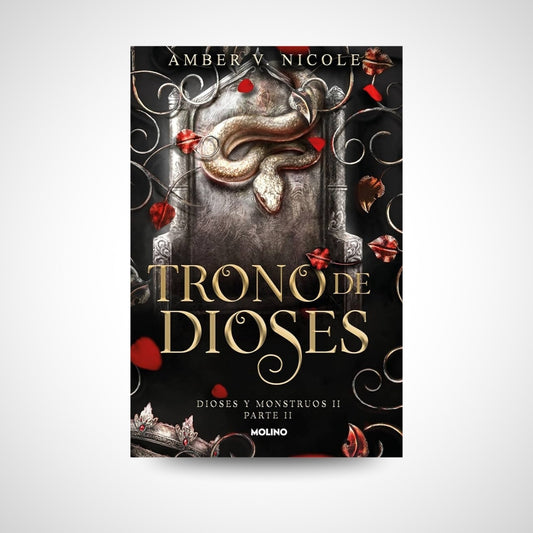Trono De Dioses (Dioses Y Monstruos, Part 2) (Spanish Edition) by Amber V. Nicole