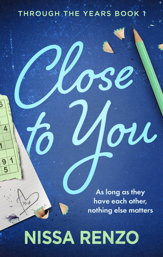 Close to You by Nissa Renzo