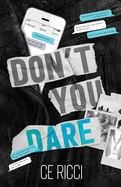 Don't You Dare (Alternate Cover) by CE Ricci