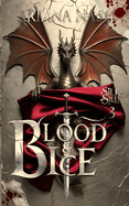 Blood & Ice: Silk & Steel #3 (Silk & Steel #3) by Ariana Nash