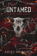Untamed by Ariel Hendrix