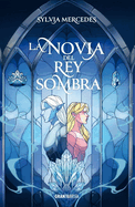La Novia del Rey Sombra / Vow of the Shadow King (Ficción)