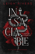 Insaciable by  Leigh Rivers