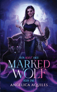 Marked Wolf by Angelica Aquiles