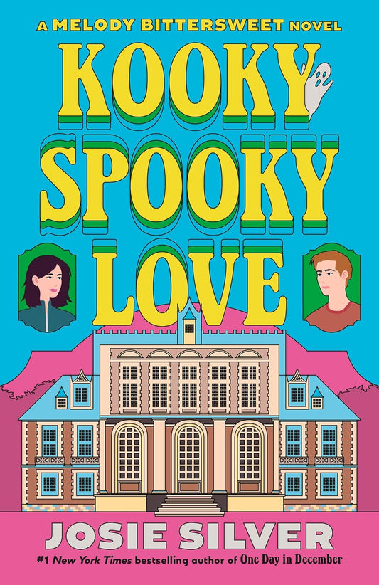 Kooky Spooky Love by Josie Silver