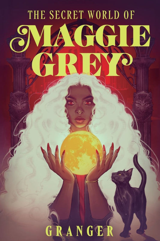 The Secret World of Maggie Grey by Granger