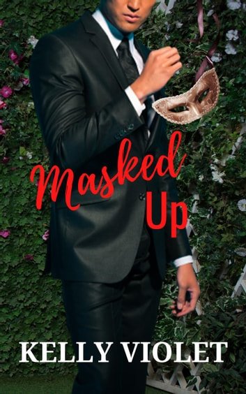 Masked Up by Kelly Violet (signed)