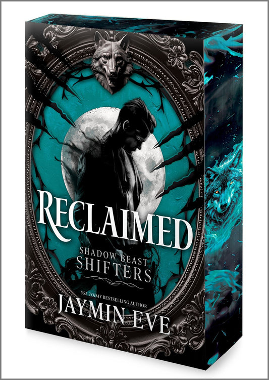 Reclaimed by Jaymin Eve