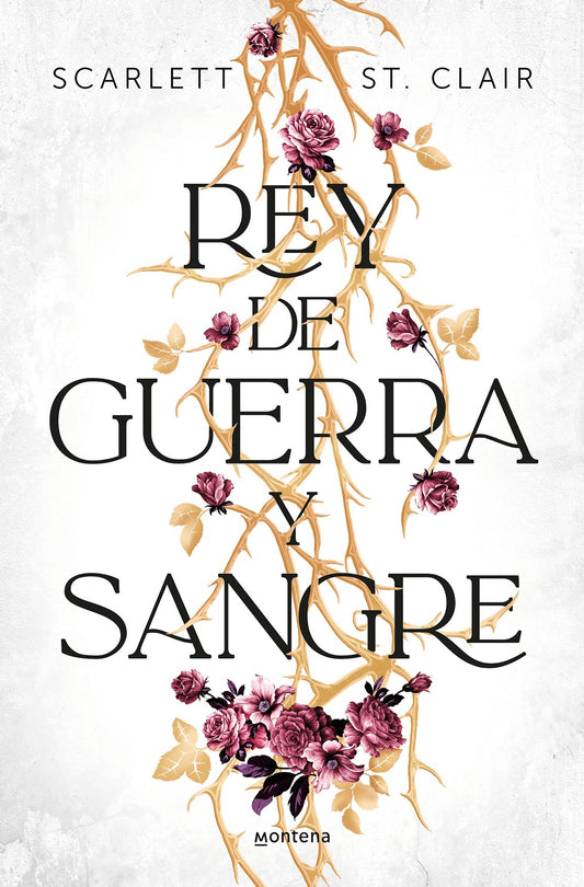 Rey de Guerra y Sangre by Scarlett St. Clair