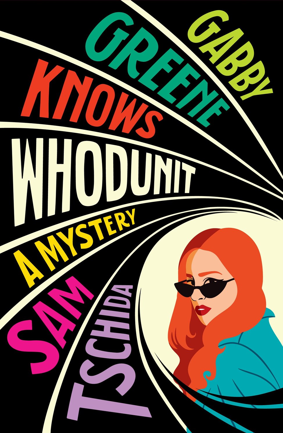 Gabby Greene Knows Whodunit by Sam Tschida