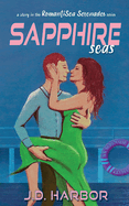 Sapphire Seas by J.D. Harbor (Pre-Order for Love Lit Cruise 2026)
