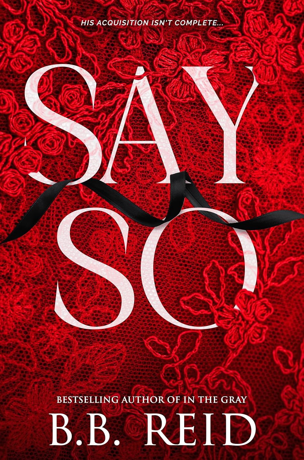 Say So by B.B. Reid