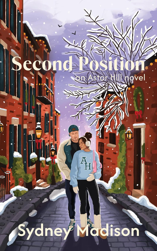 Second Position by Sydney Madison